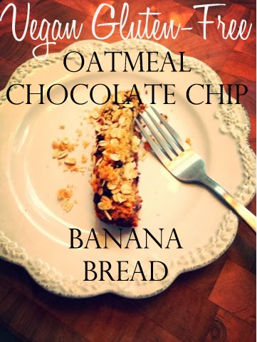 The Best Vegan & Gluten-Free Oatmeal Chocolate Chip Banana Bread